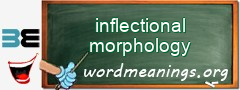 WordMeaning blackboard for inflectional morphology
